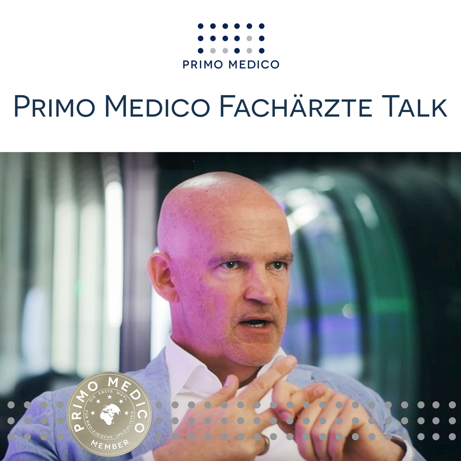 PRIMO MEDICO Fachärzte Talk: Podcasts aus Gesundheit & Medizin