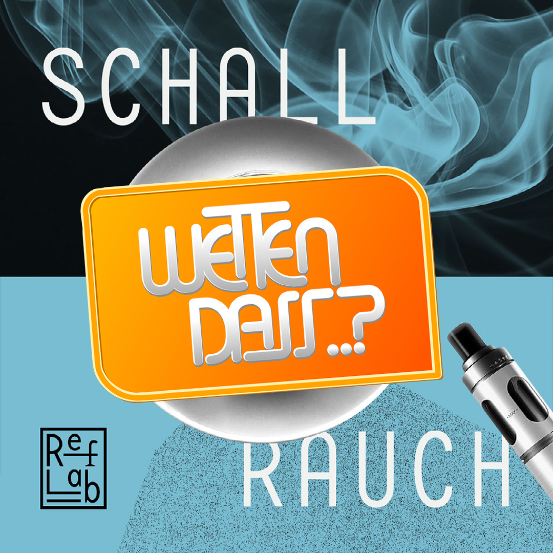 Schall & Rauch: ein RefLab-Podcast