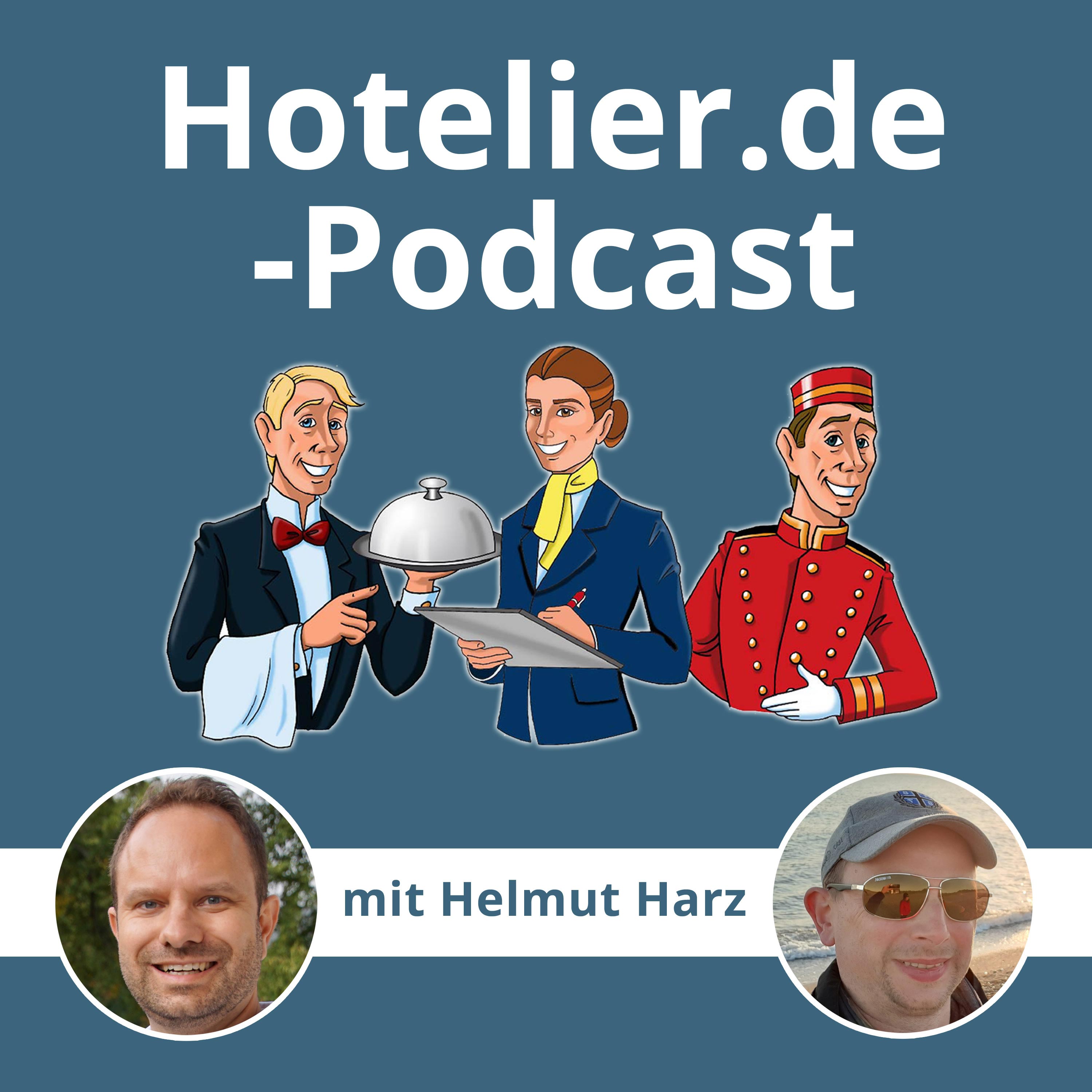 Hotelier.de-Podcast - #MehrWertWissen für die Hotellerie und Gastronomie