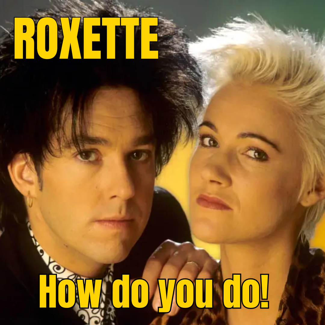 How Do You Do! Roxette -  Aprenda Inglês com Música #287 (Aula completa inédita)