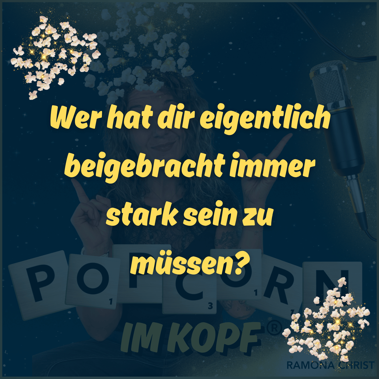 Wer hat dir eigentlich beigebracht immer stark sein zu müssen? episode artwork