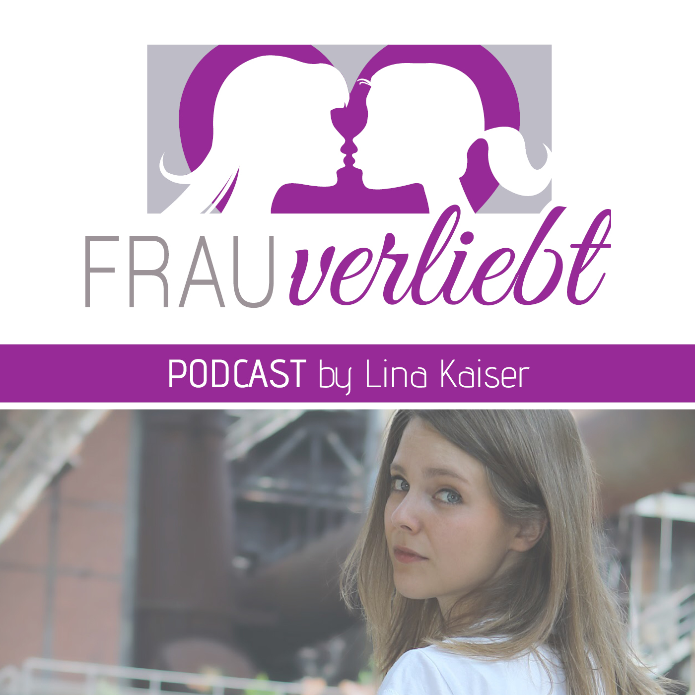 frauverliebt - der lesbische Podcast mit Lina Kaiser