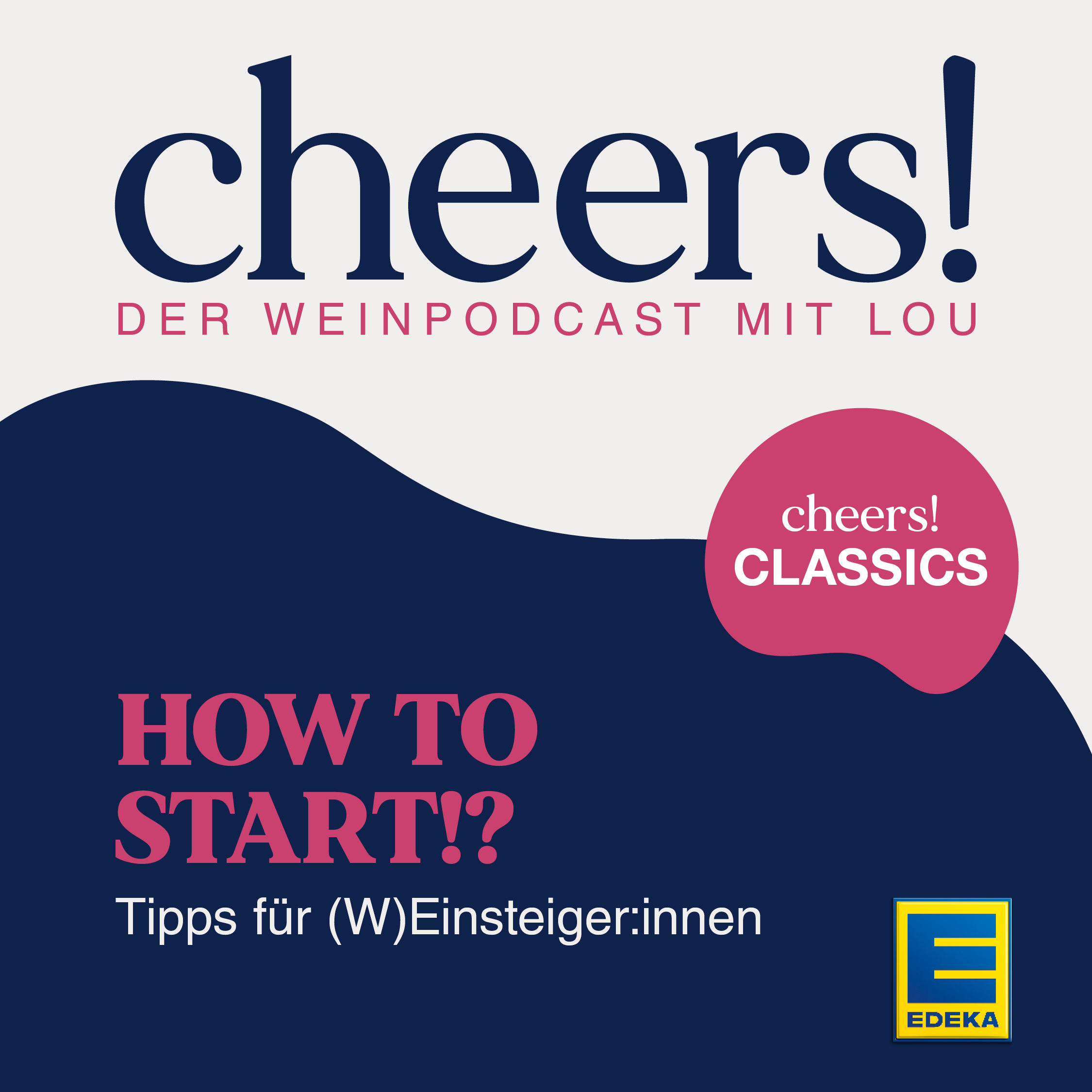 Cheers! Der Weinpodcast mit Lou