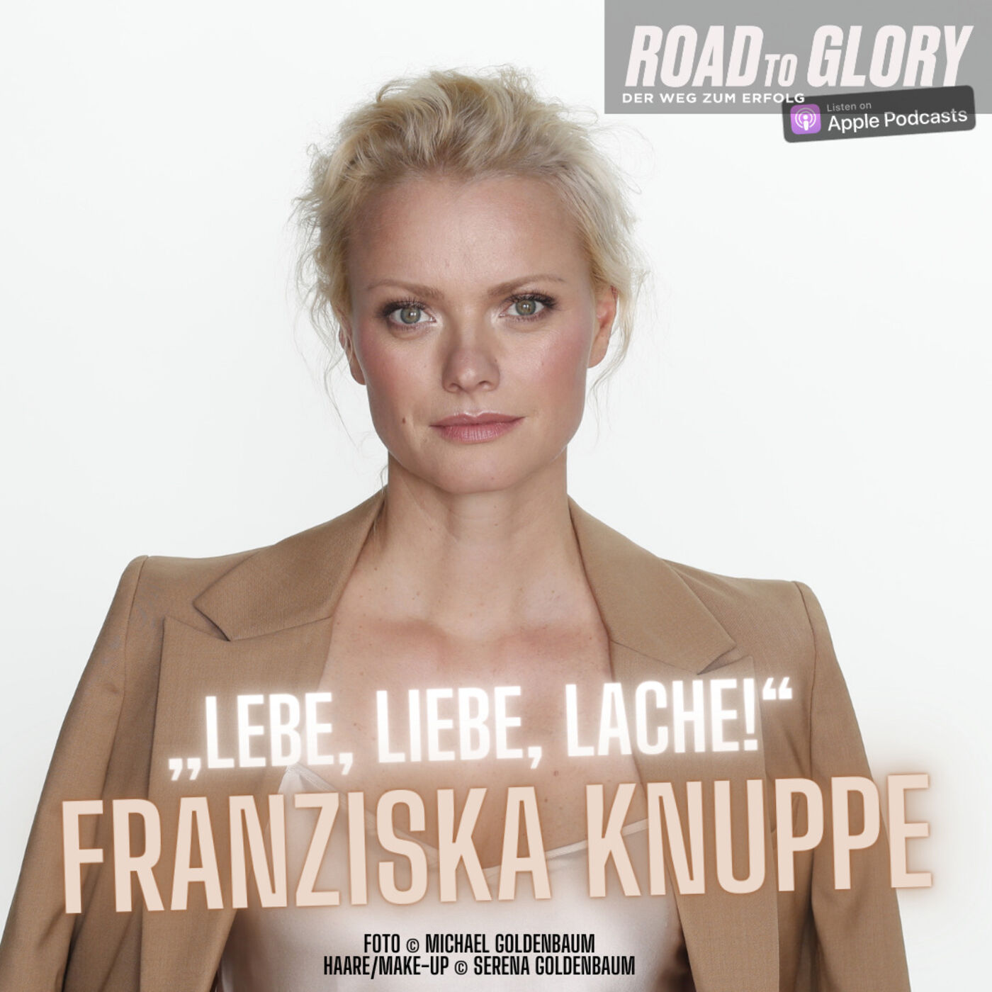 57. Franziska Knuppe: „Lebe, liebe, lache!“