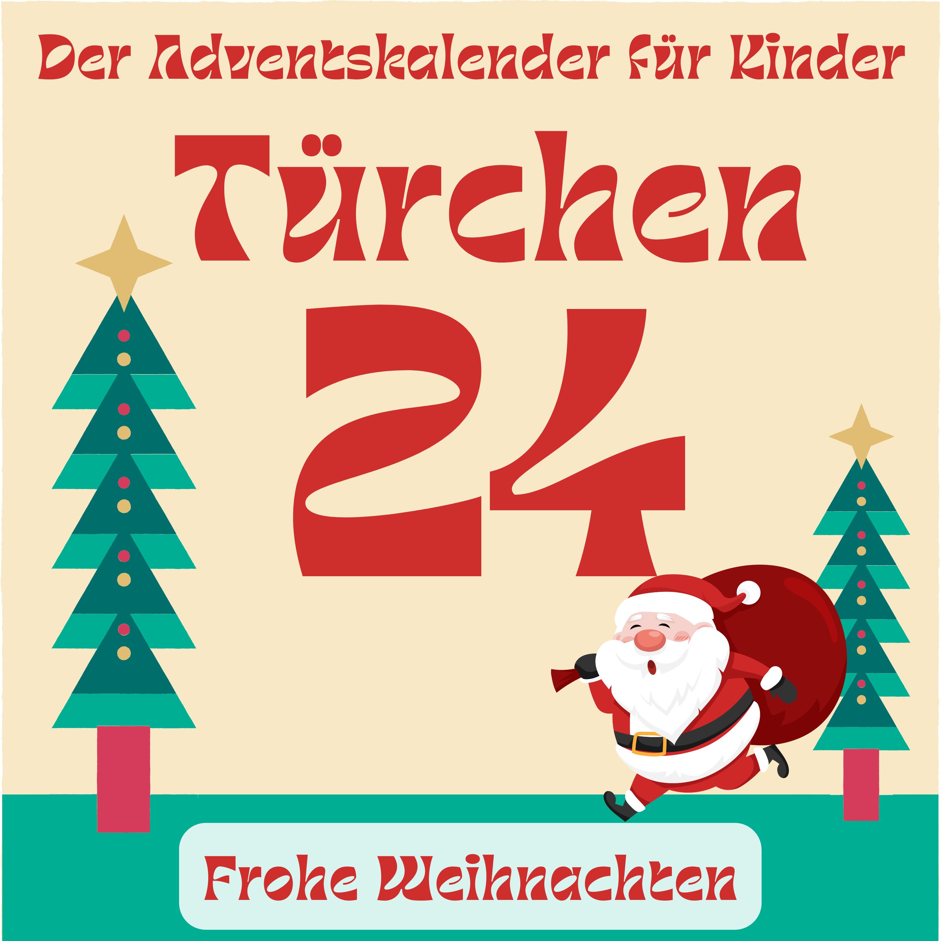 Der Adventskalender für Kinder