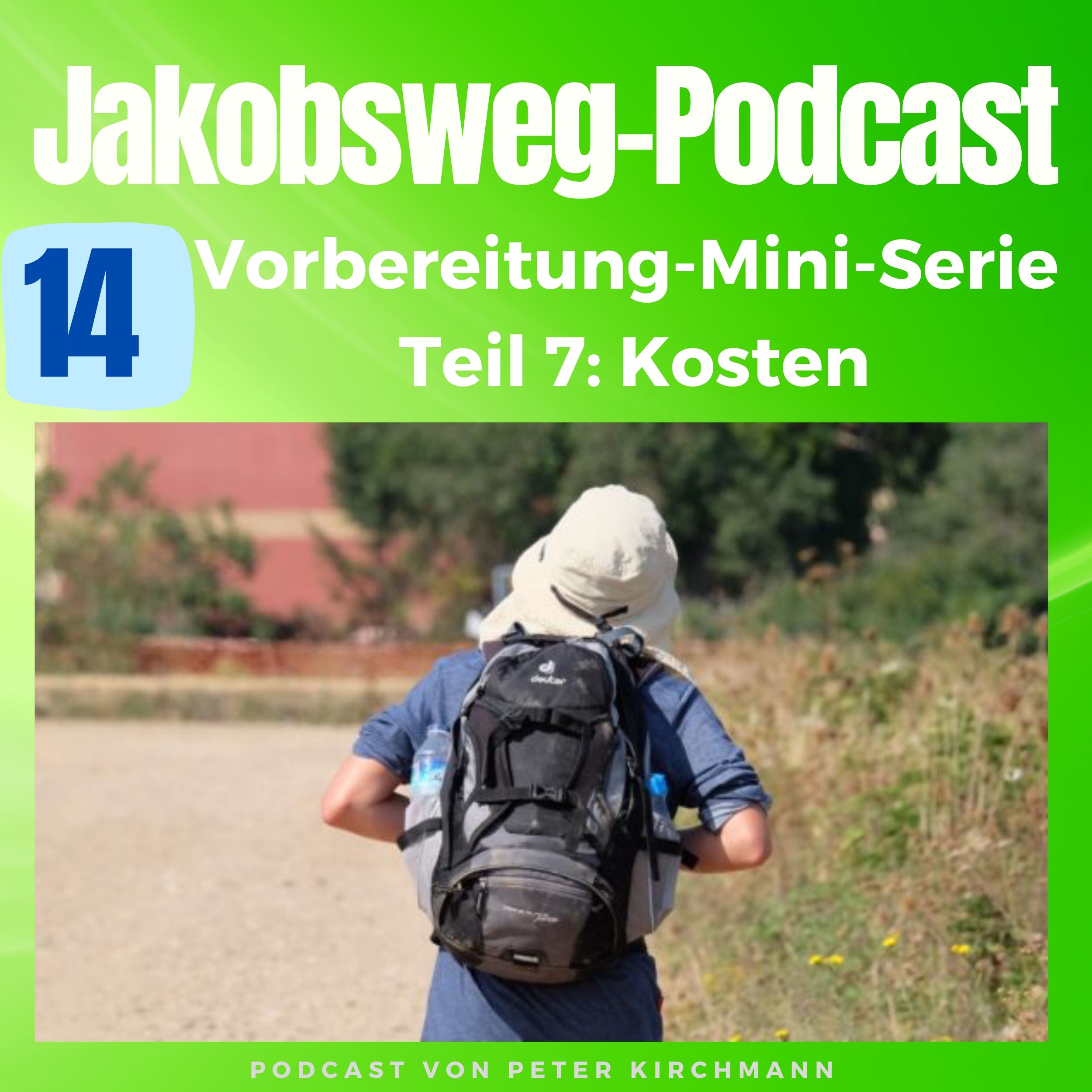 Jakobsweg - Dein Podcast für den Camino de Santiago