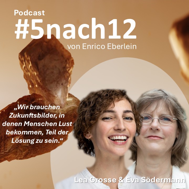 #5nach12 mit Lea Grosse, Eva Södermann und Enrico Eberlein episode artwork