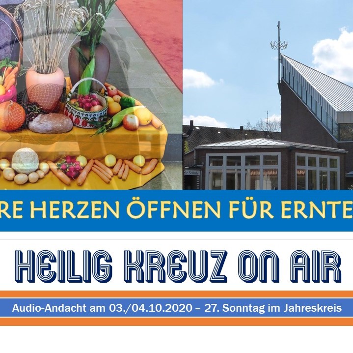 Heilig Kreuz Podcast am 3./4.Oktober 2020 episode artwork