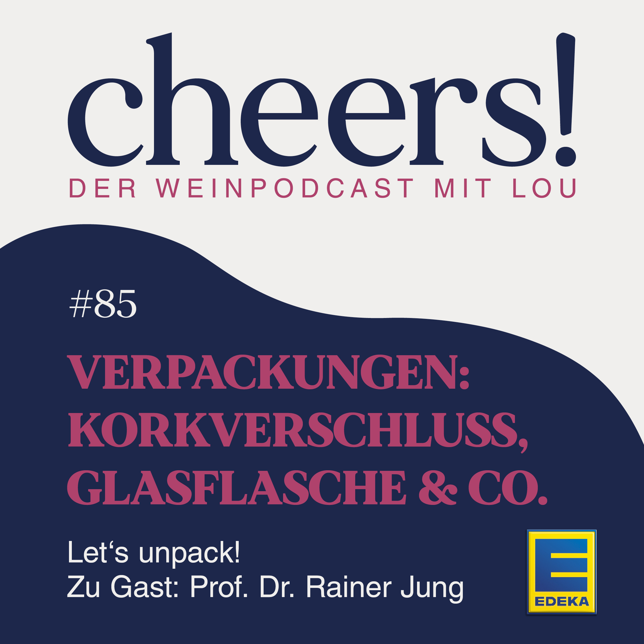 Cheers! Der Weinpodcast mit Lou