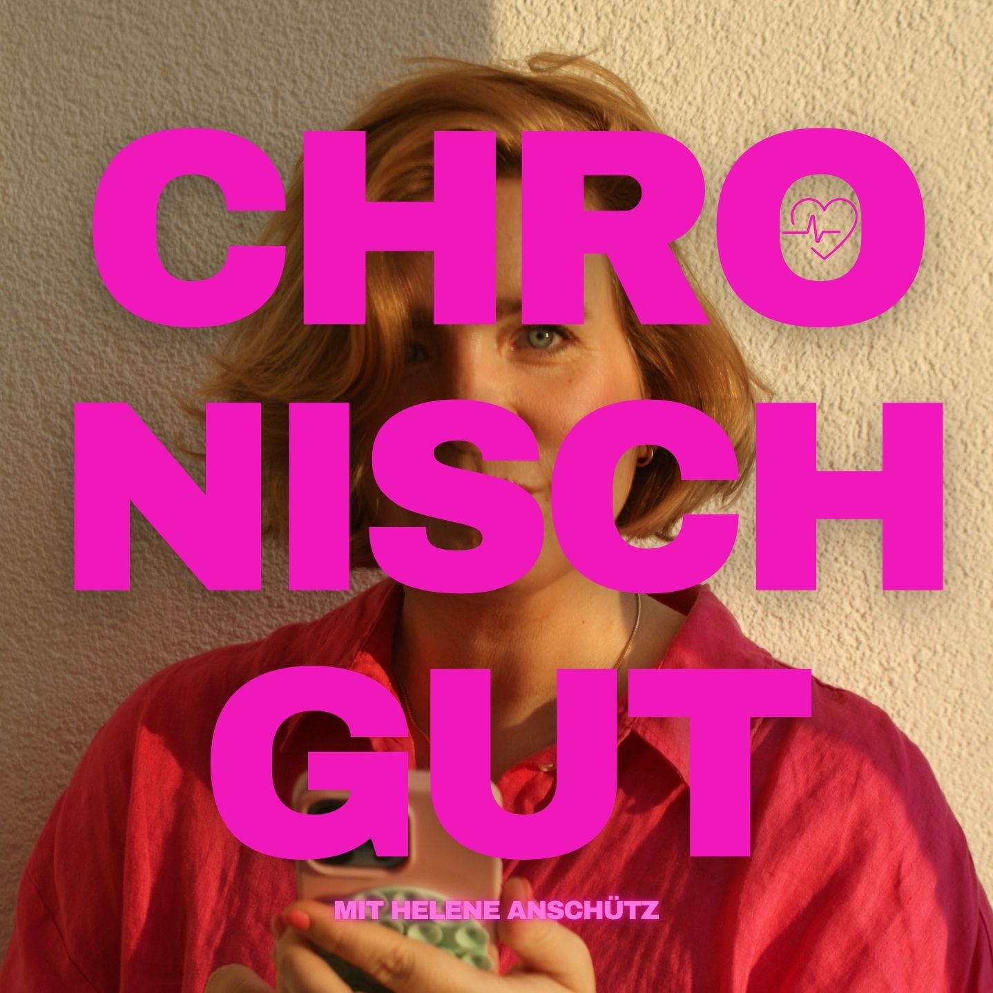 CHRONISCH GUT  mit Kirstine Fratz episode artwork
