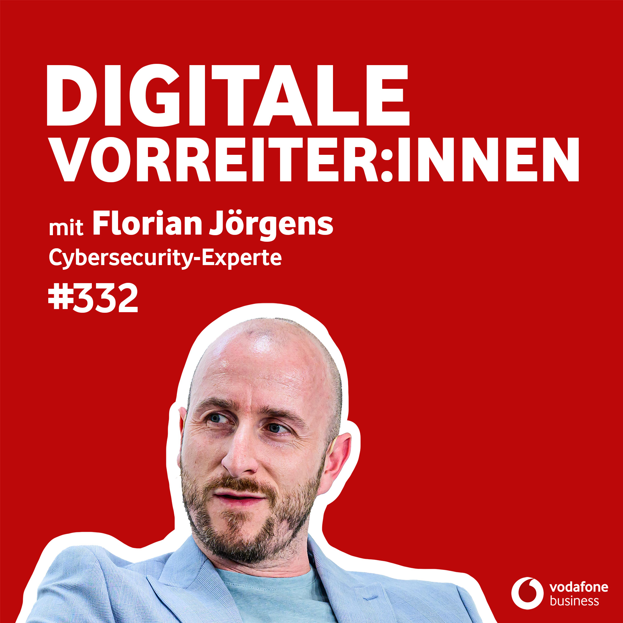 Cyber-Sicherheit: Wie man in Zeiten von KI und IoT die "Human Firewall" baut – mit Florian Jörgens
