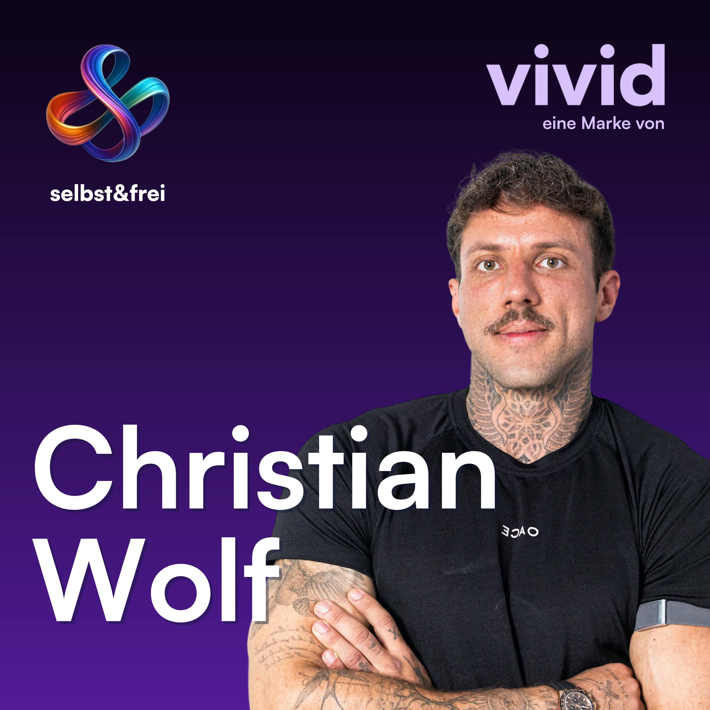 Von Depression zu Multimillionär: Christian Wolf über den Weg zum Erfolg episode artwork