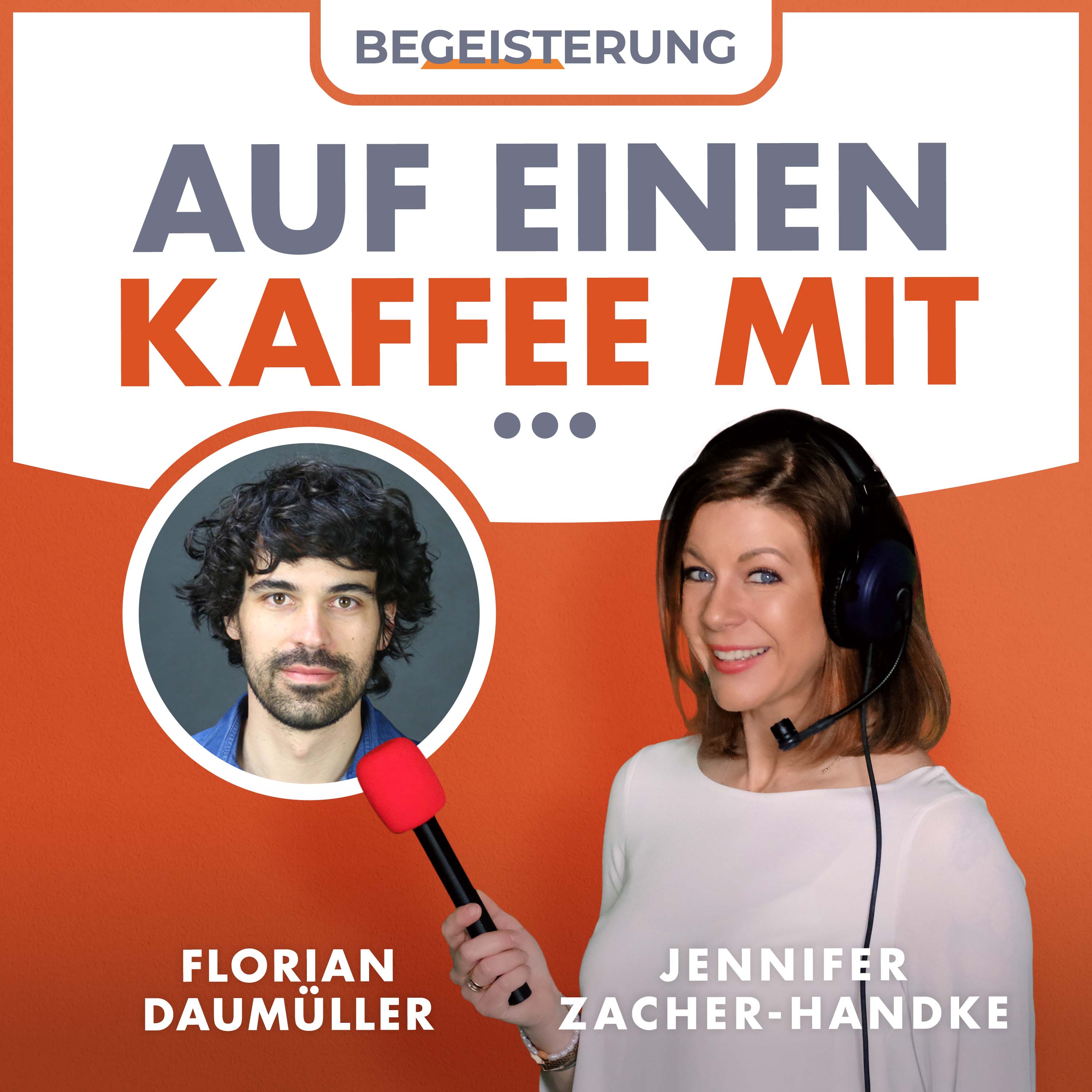 Begeisternd ausbilden mit Nähe & kleinen Erfolgen | Jennifer auf einen Kaffee mit Florian Daumüller episode artwork