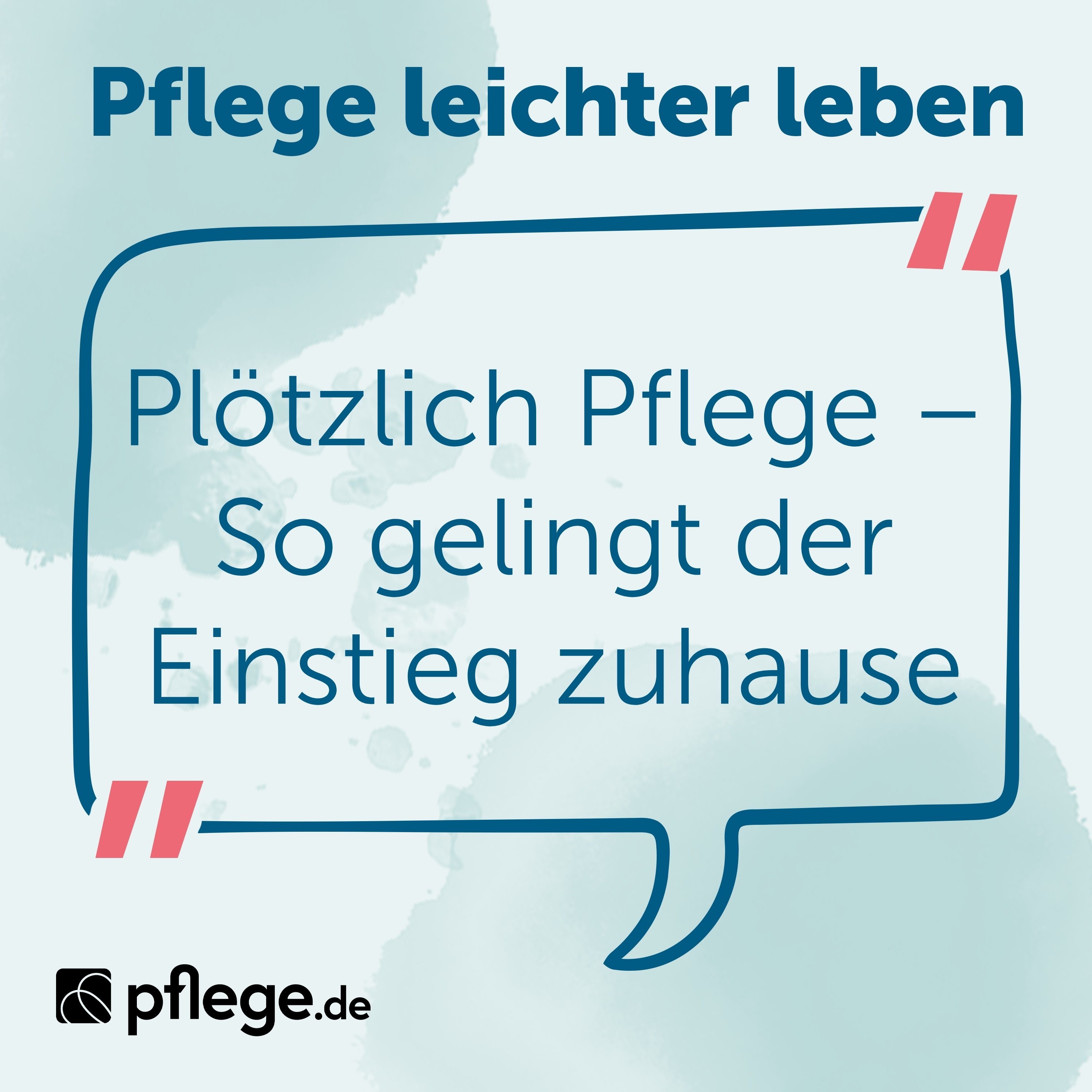 Pflege leichter leben