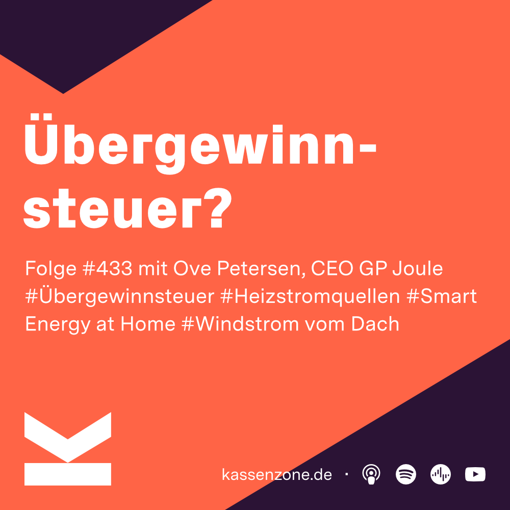 K#433 Wozu führt die Übergewinnsteuer? #ENERGIEZONE - podcast episode cover