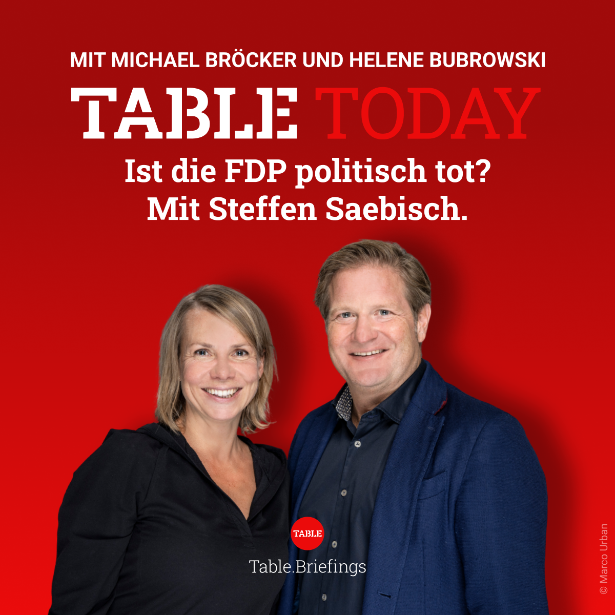Table.Today – mit Michael Bröcker und Helene Bubrowski