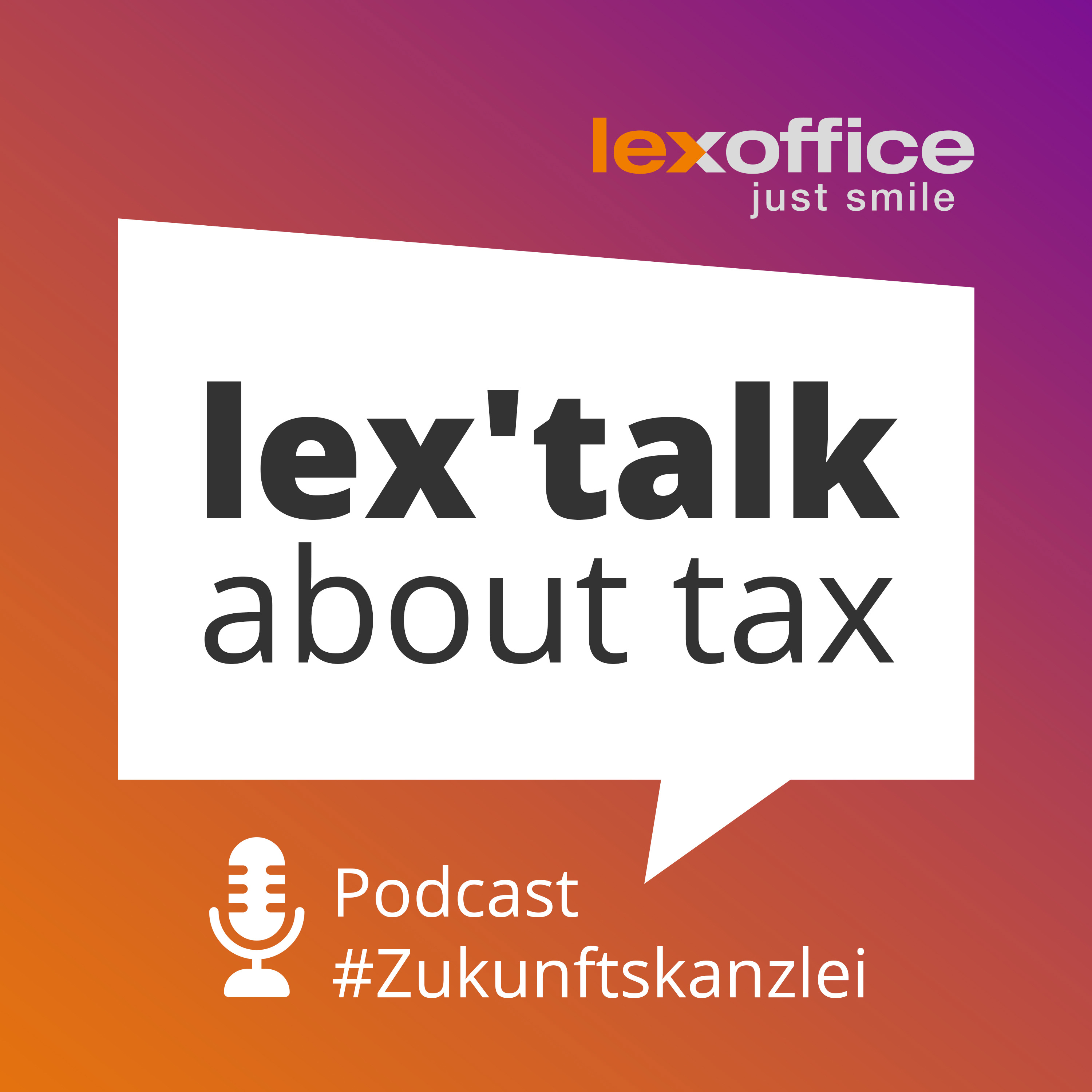 lex\'talk about tax – Der Kanzlei Podcast