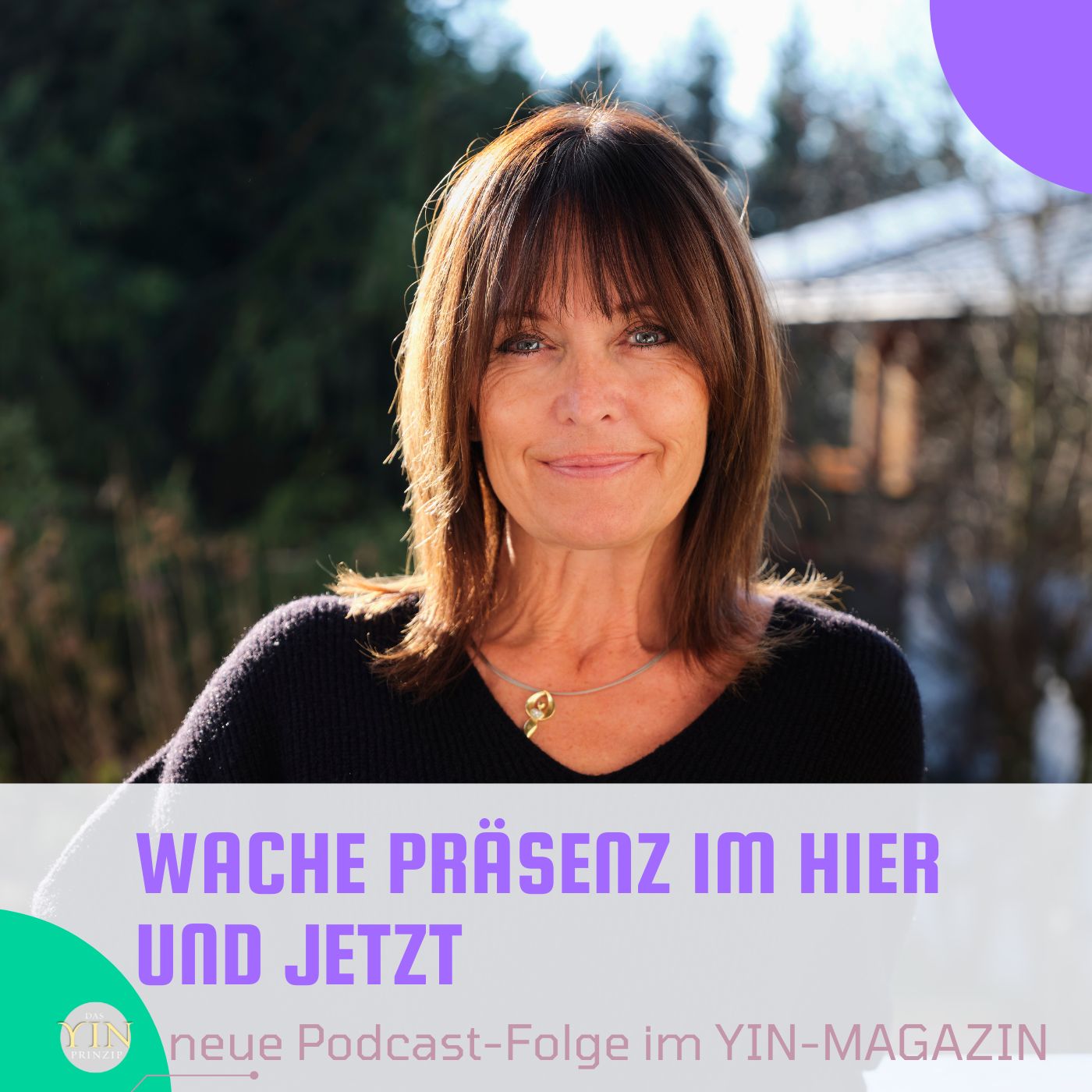 114: Wache Präsenz im Hier und Jetzt