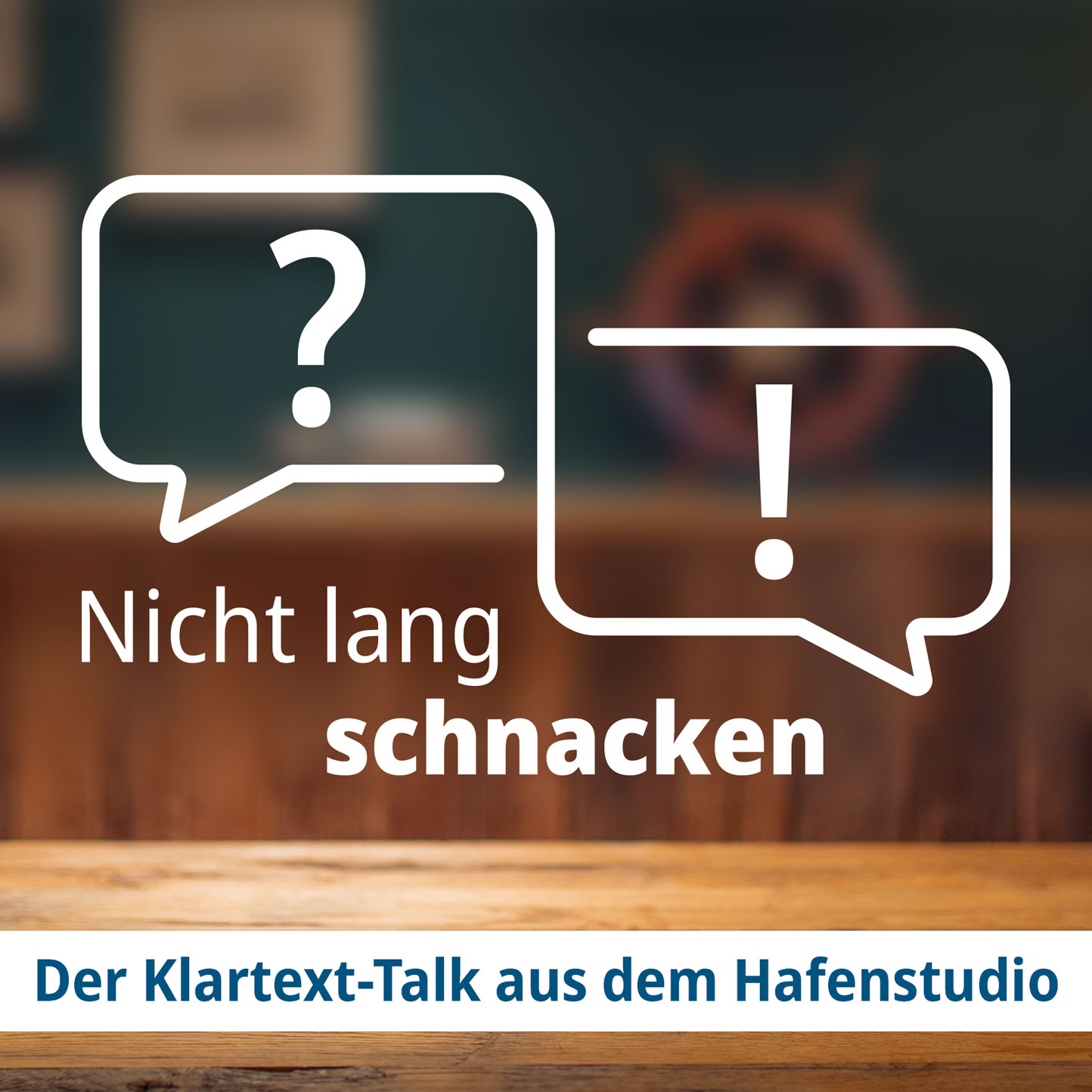 Nicht lang schnacken – Der Klartext-Talk aus dem Hafenstudio podcast artwork