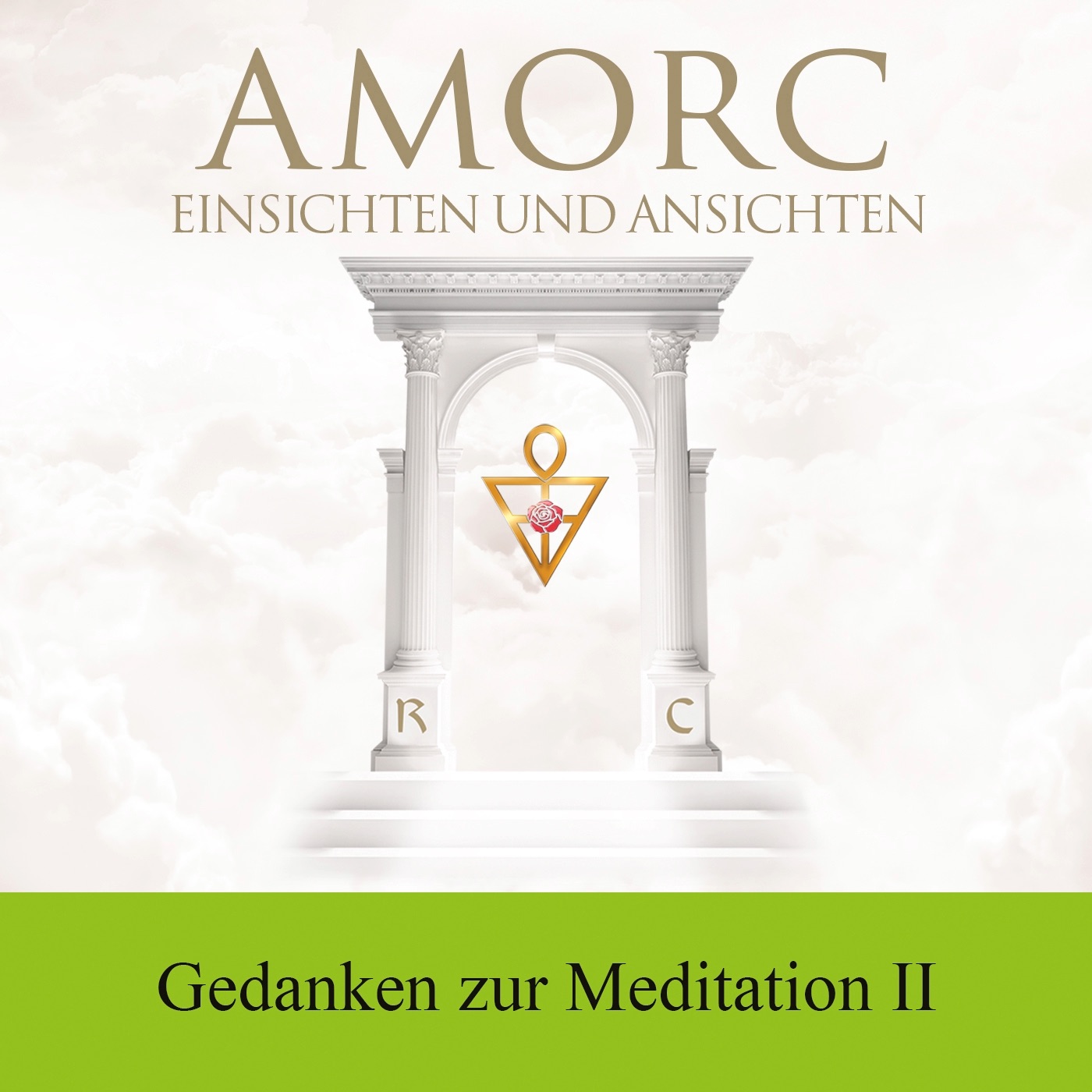 AMORC Die Rosenkreuzer
