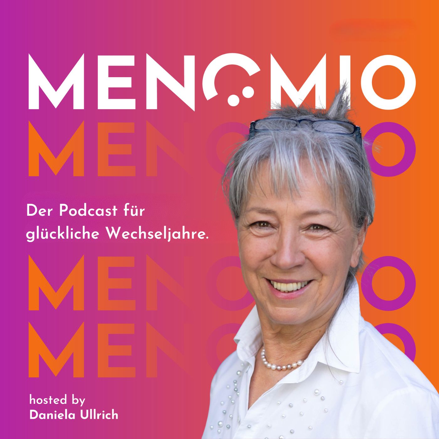 MENOMIO - Der Podcast für glückliche Wechseljahre