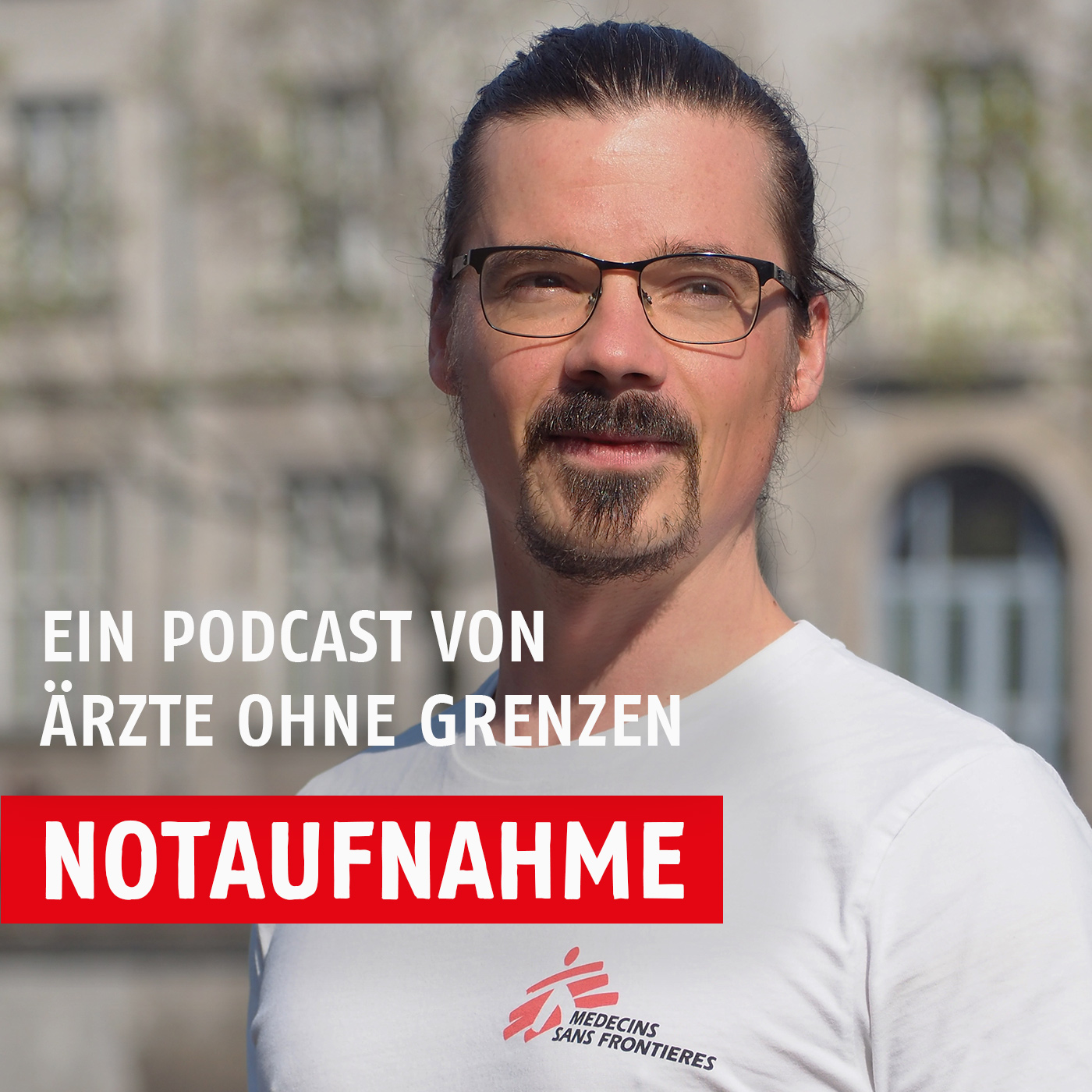 Notaufnahme - der Podcast von Ärzte ohne Grenzen