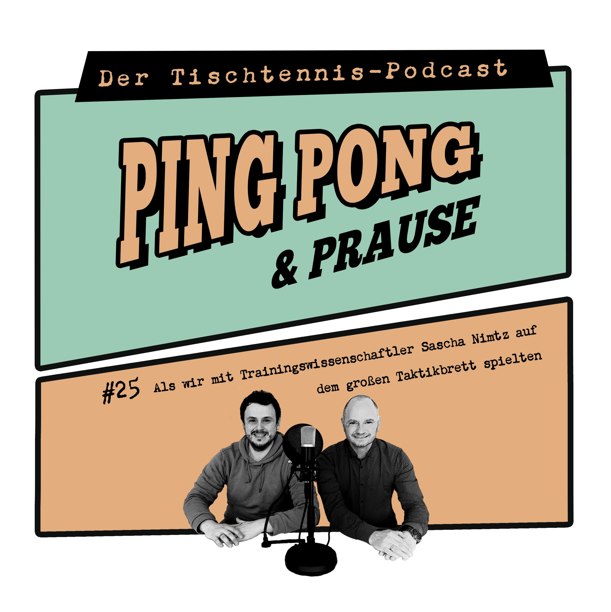 Ping, Pong & Prause - Der Tischtennis-Podcast
