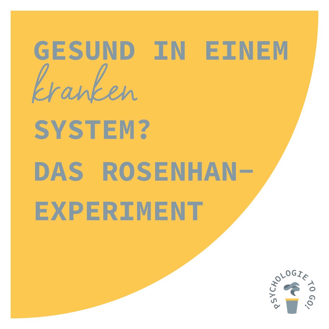 Gesund in einem kranken System? Das Rosenhan- Experiment - podcast episode cover