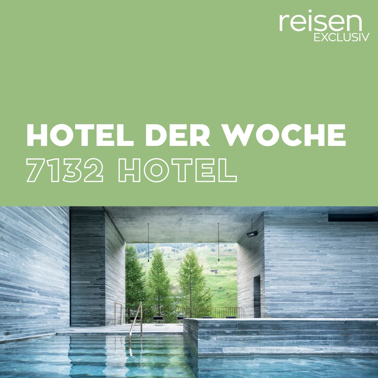 Hotel der Woche - Der Hotel-Podcast von reisen EXCLUSIV
