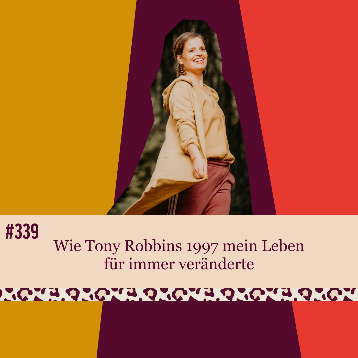 #339 Wie Tony Robbins 1997 mein Leben für immer veränderte episode artwork