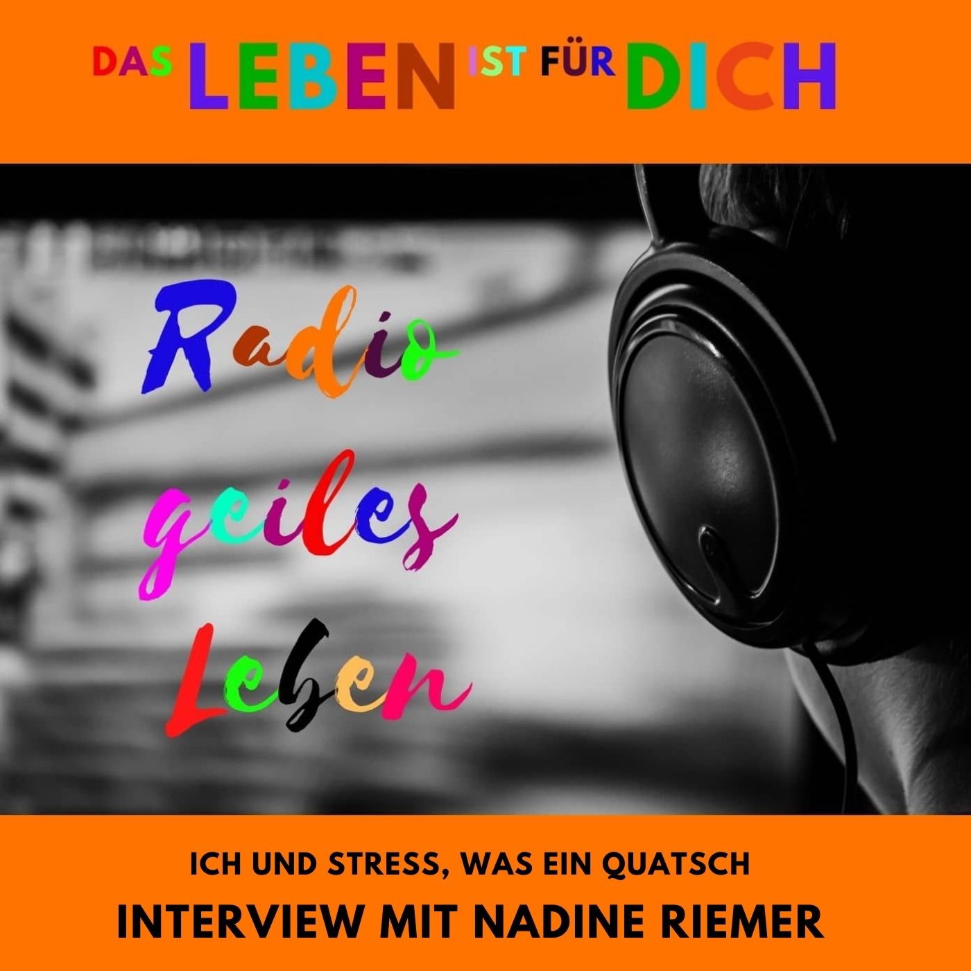 Radio geiles Leben!