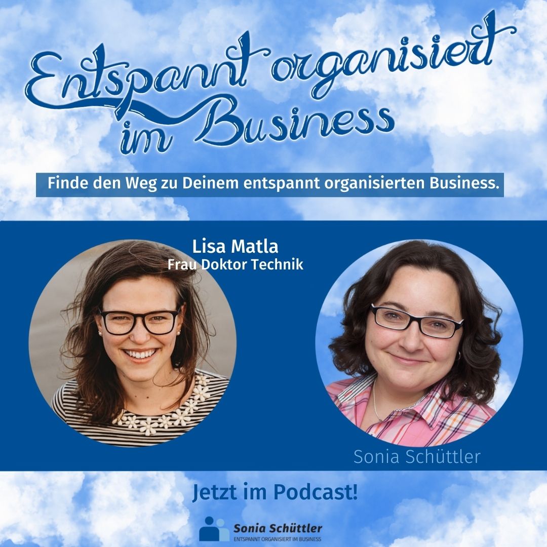 Entspannt organisiert im Business - Der Podcast