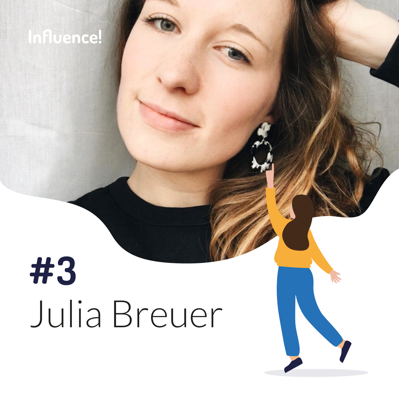 Influence! Der Podcast für Influencer Marketing