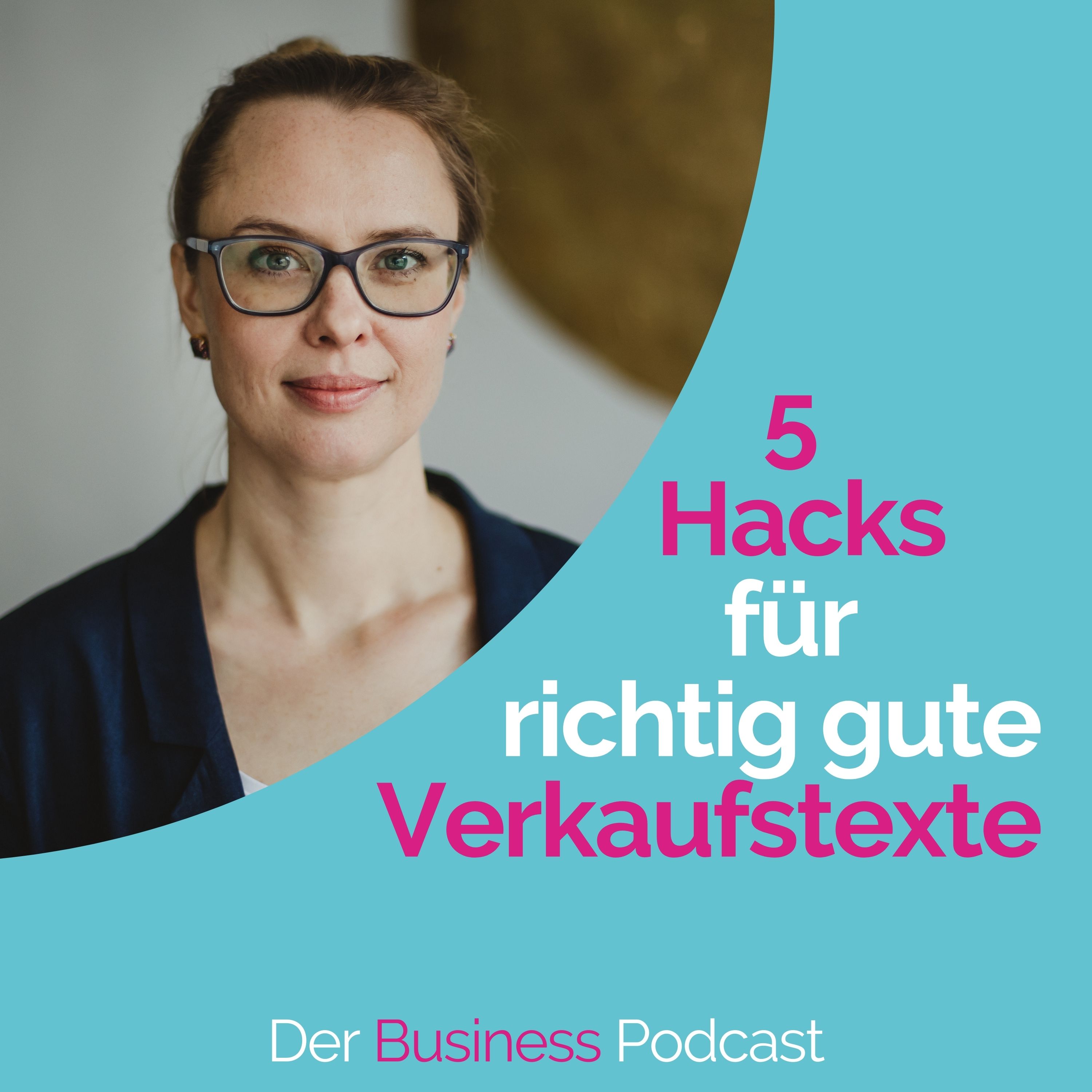 #157 - 5 Hacks für richtig gute Verkaufstexte episode artwork