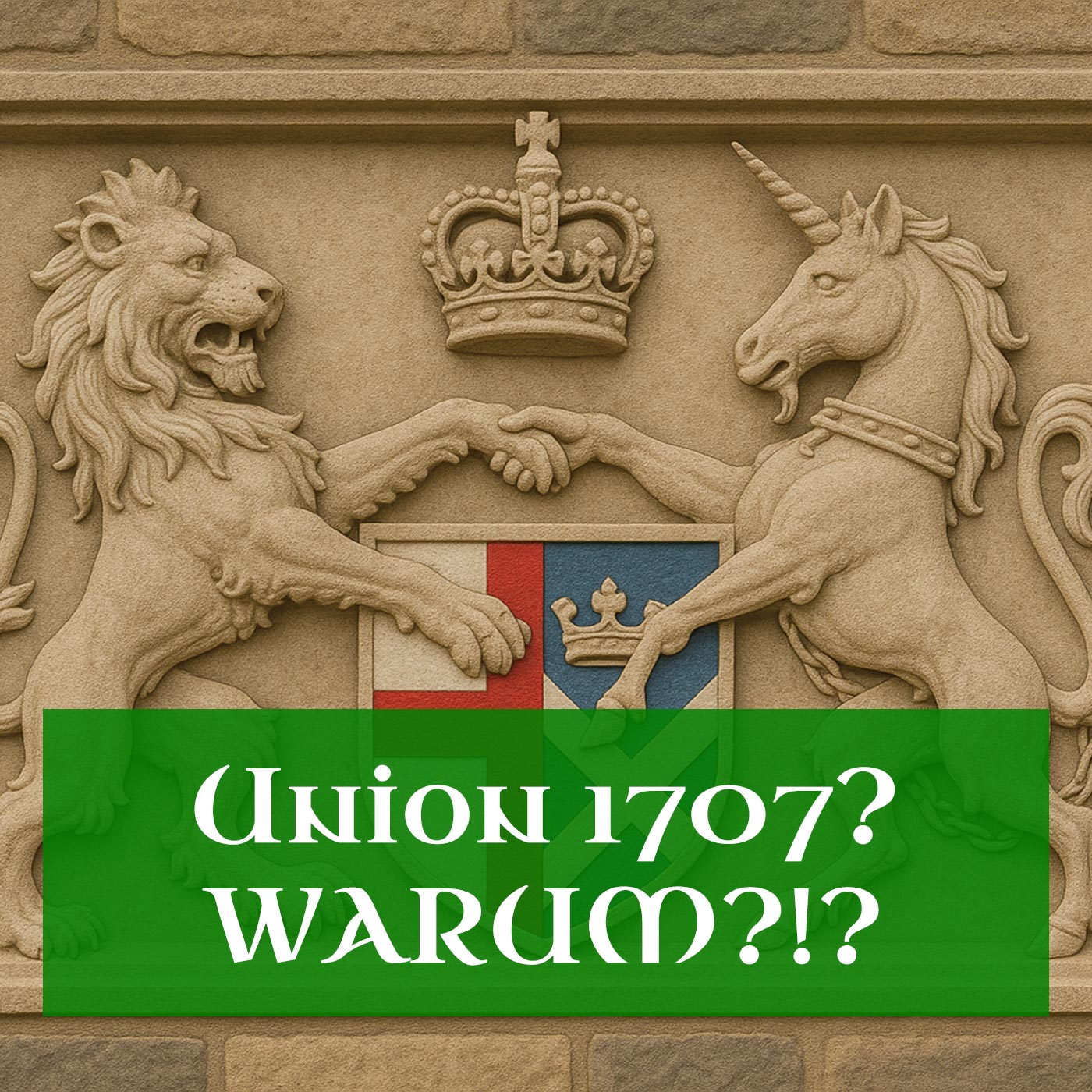 Union 1707 zwischen Schottland und England