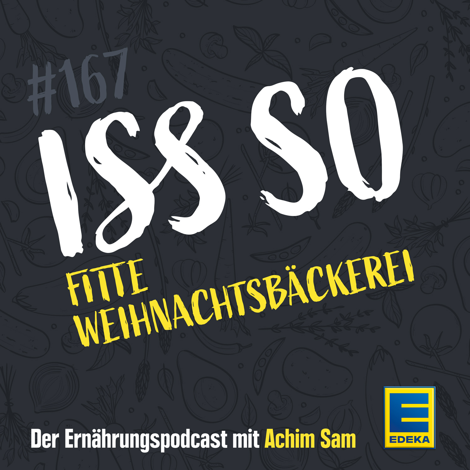 ISS SO – der Ernährungspodcast mit Achim Sam