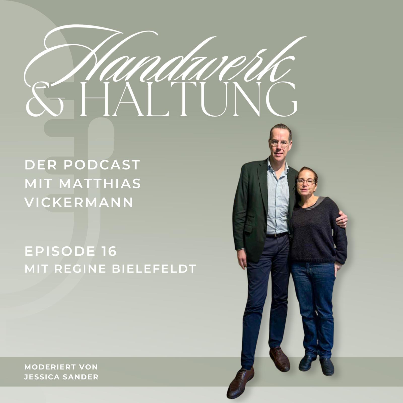 Handwerk & Haltung - Der Podcast mit Matthias Vickermann