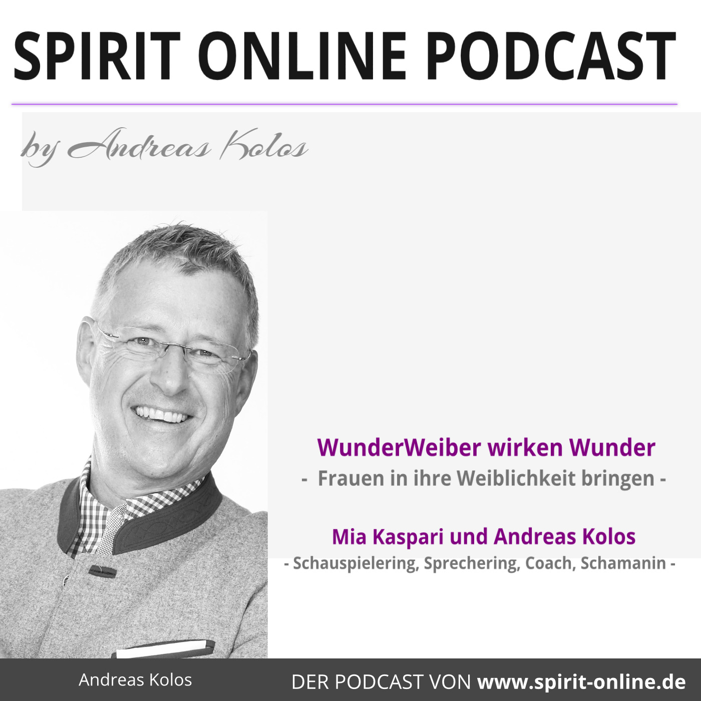 Andreas Kolos · The Spirit Podcast