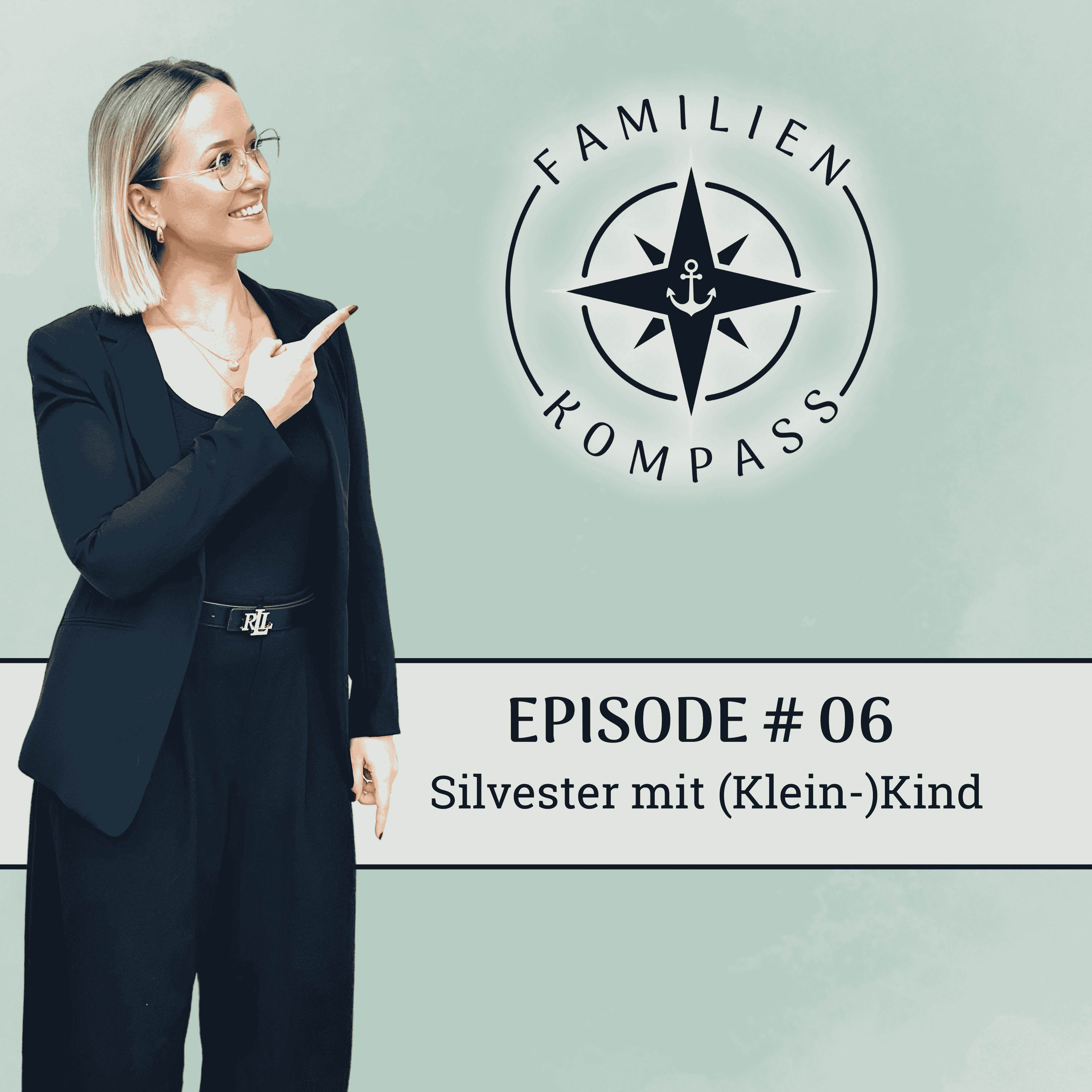 #06 Silvester mit (Klein-)Kind episode artwork
