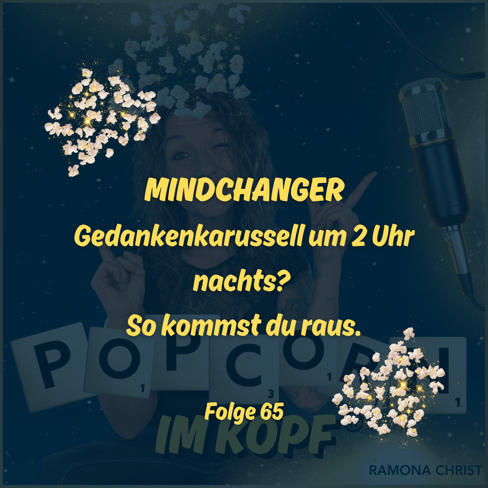 MindChanger - Gedankenkarussell um 2 Uhr nachts? So kommst du raus. episode artwork