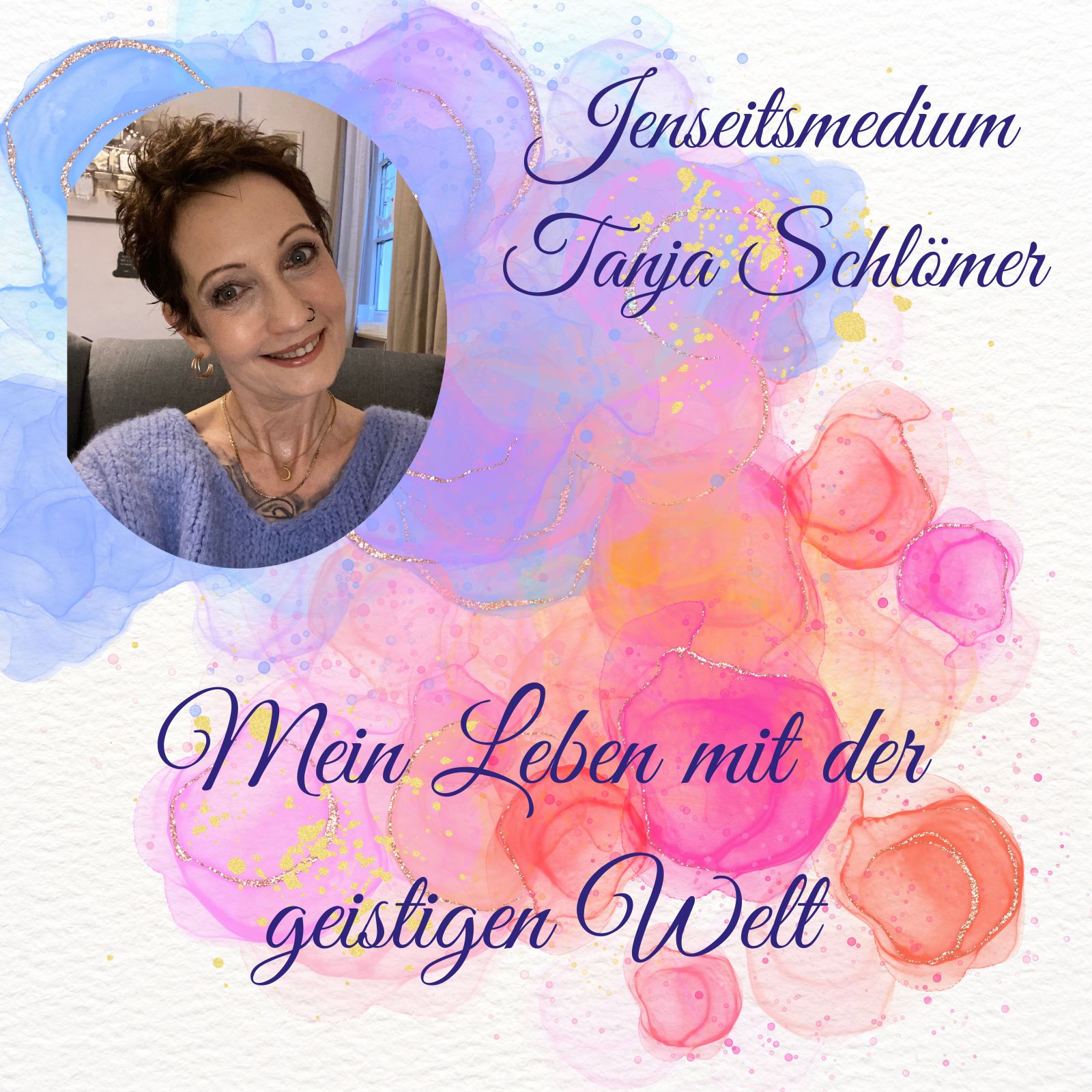 Mein Leben mit der geistigen Welt