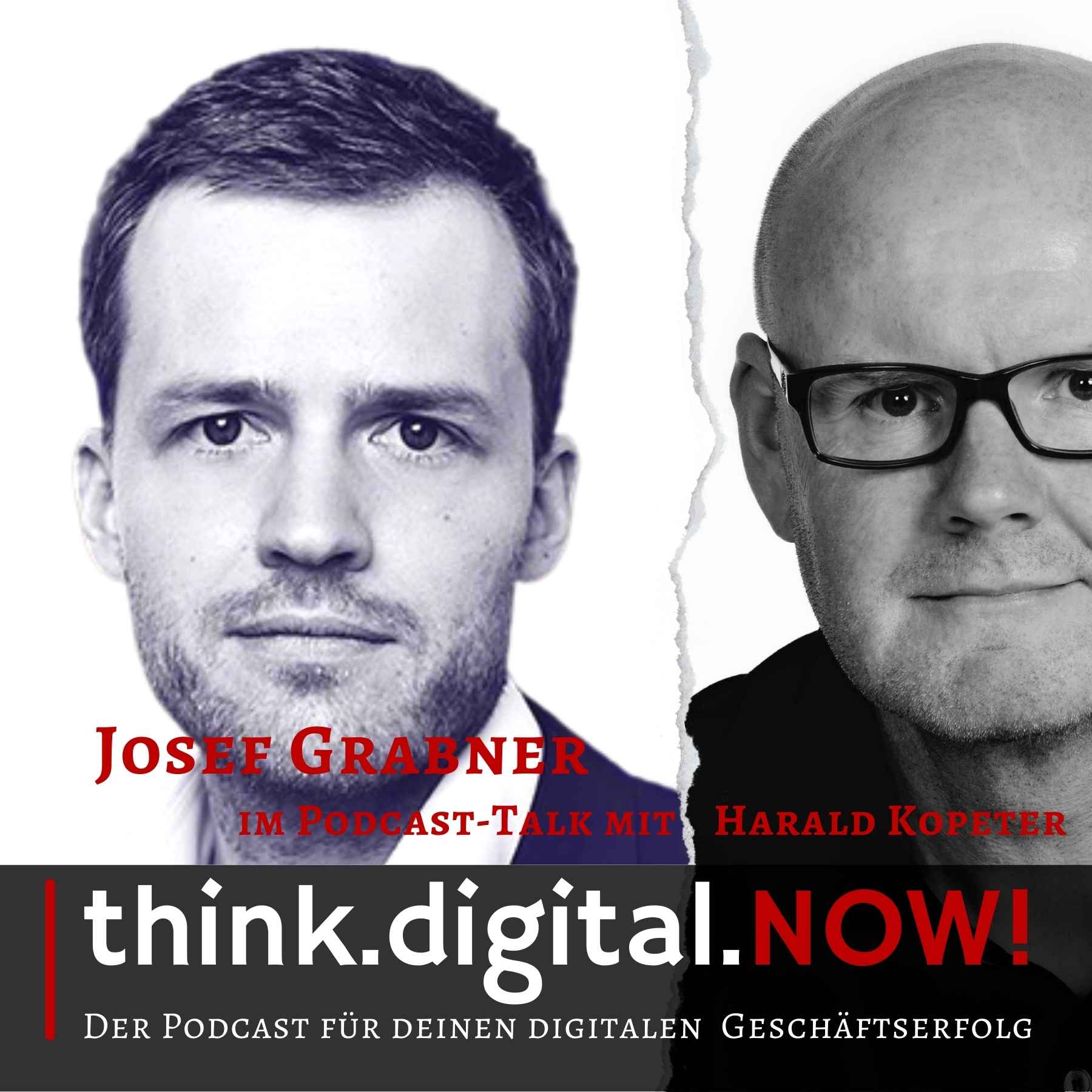 think.digital.NOW! - Der Podcast für deinen digitalen Geschäftserfolg