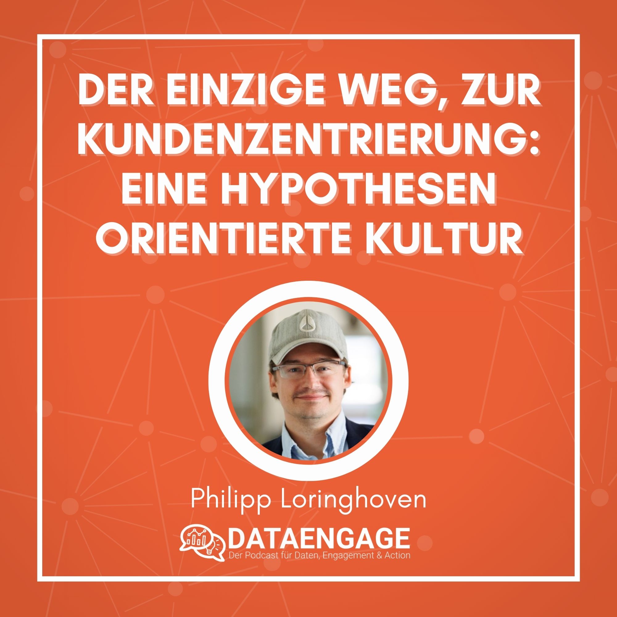 Dataengage - Der Marketing Analytics Podcast von Philipp Loringhoven