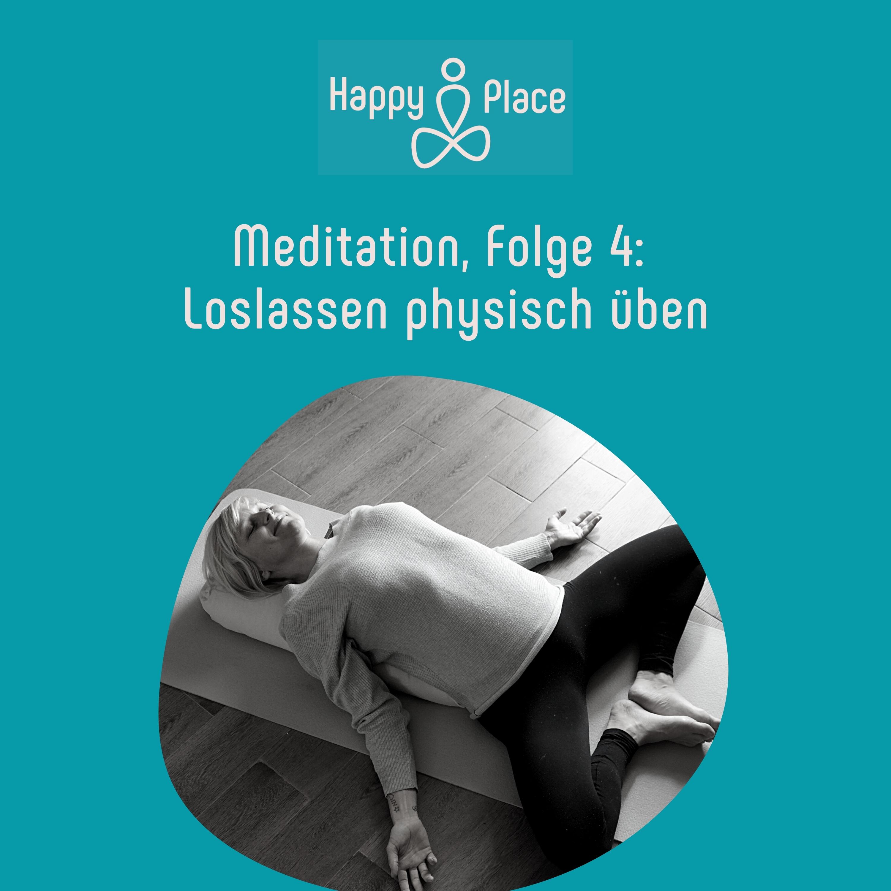 Mit Loslassen und Fokus Deinen Happyplace in Dir kreieren: für Freiheit, Fülle, Leichtigkeit