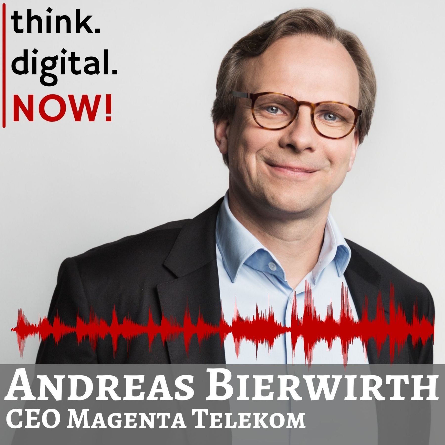 think.digital.NOW! - Der Podcast für deinen digitalen Geschäftserfolg