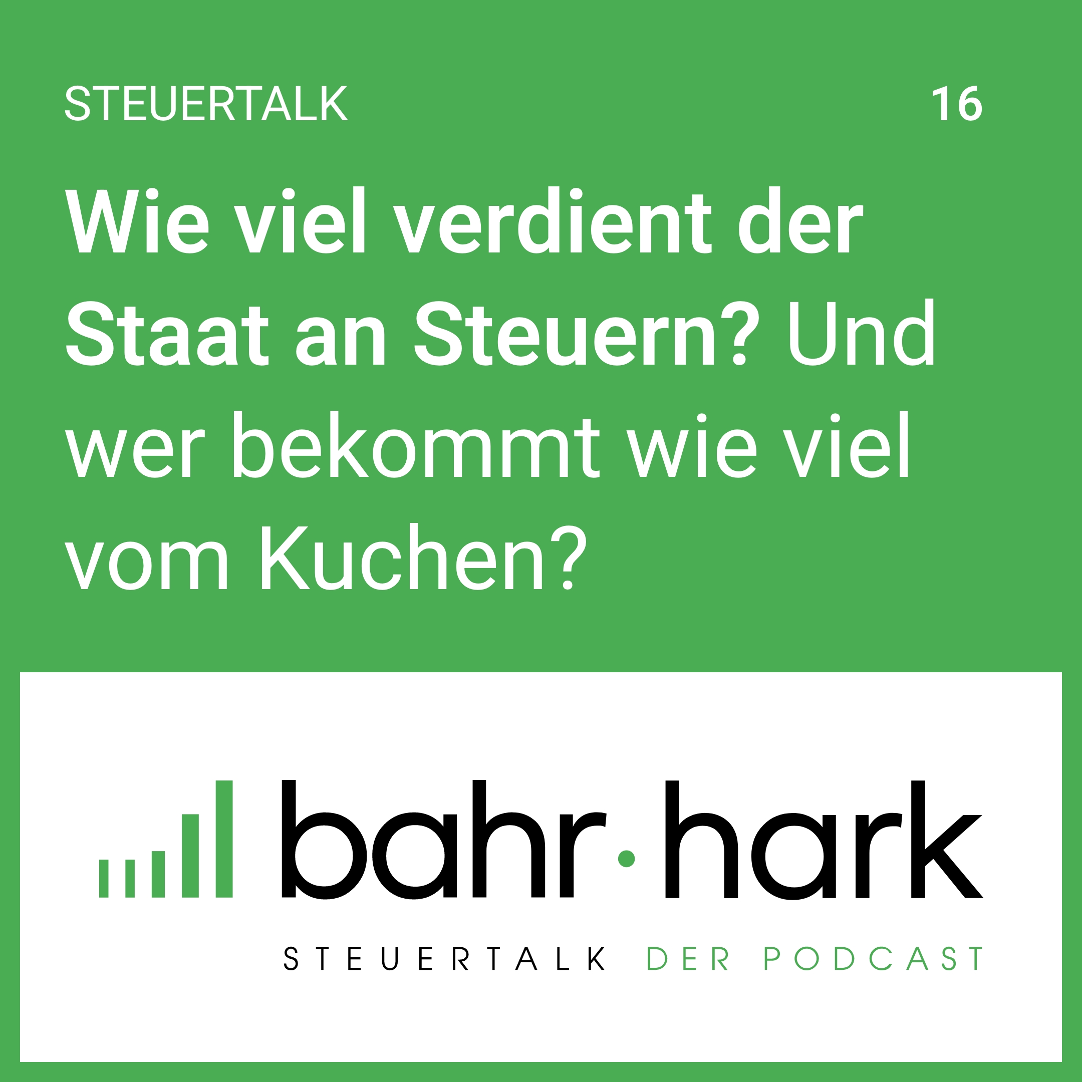 Wie viel verdient der Staat an Steuern? (steuertalk 16) episode artwork
