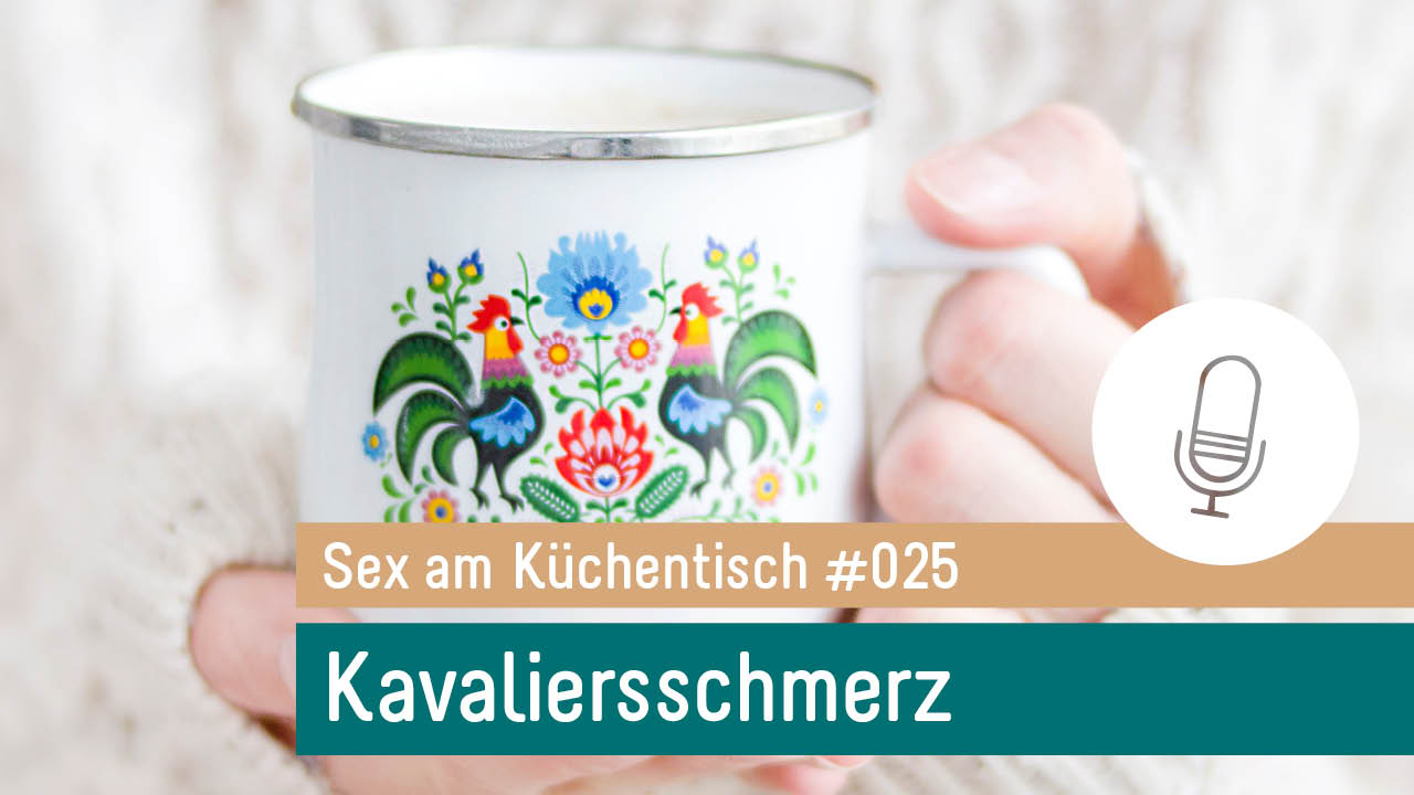 Sex am Küchentisch - Entspannte Sexualität leben