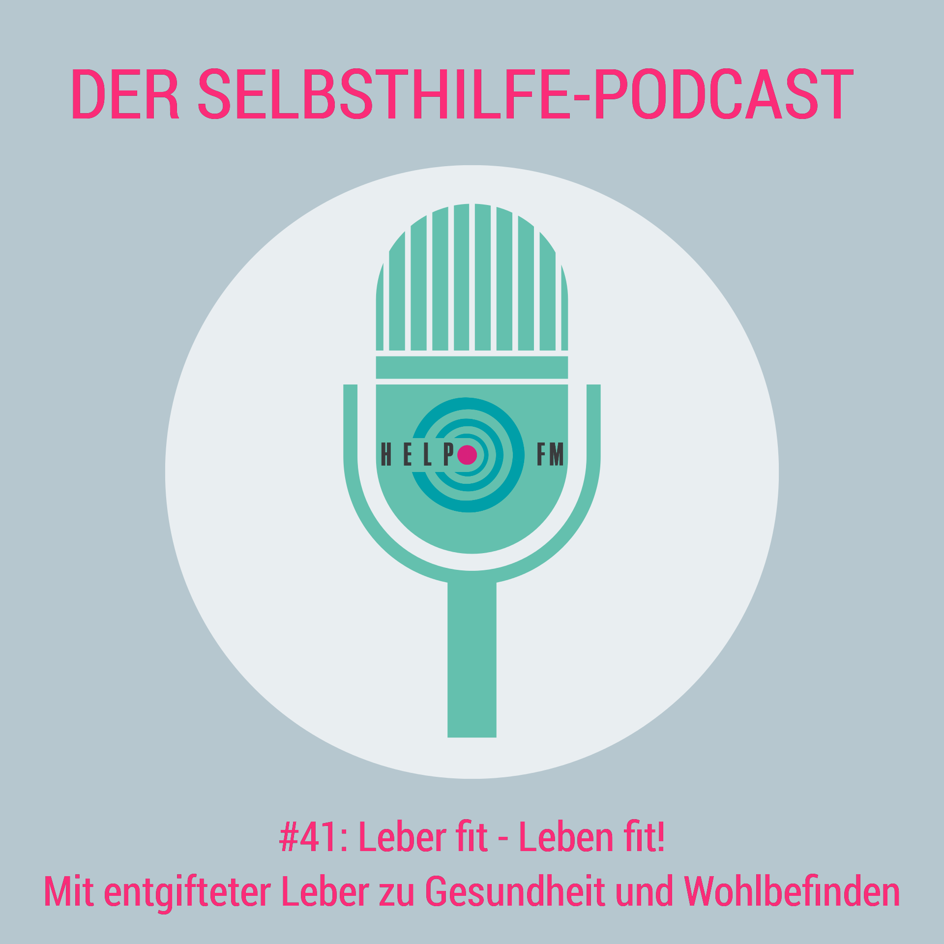 HELP FM - Der Selbsthilfe-Podcast