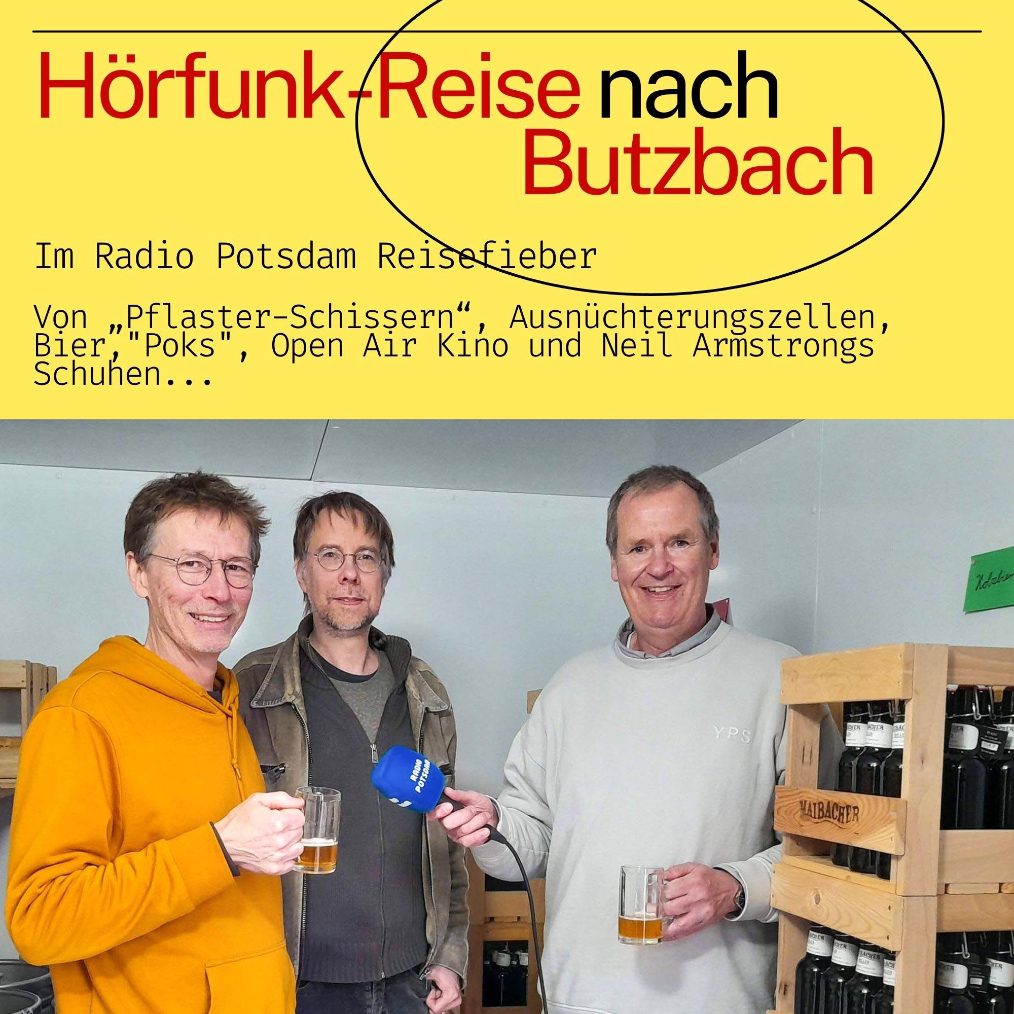 #91 Butzbach - eine Hörfunk Reise mit dem Radio Potsdam Reisefieber