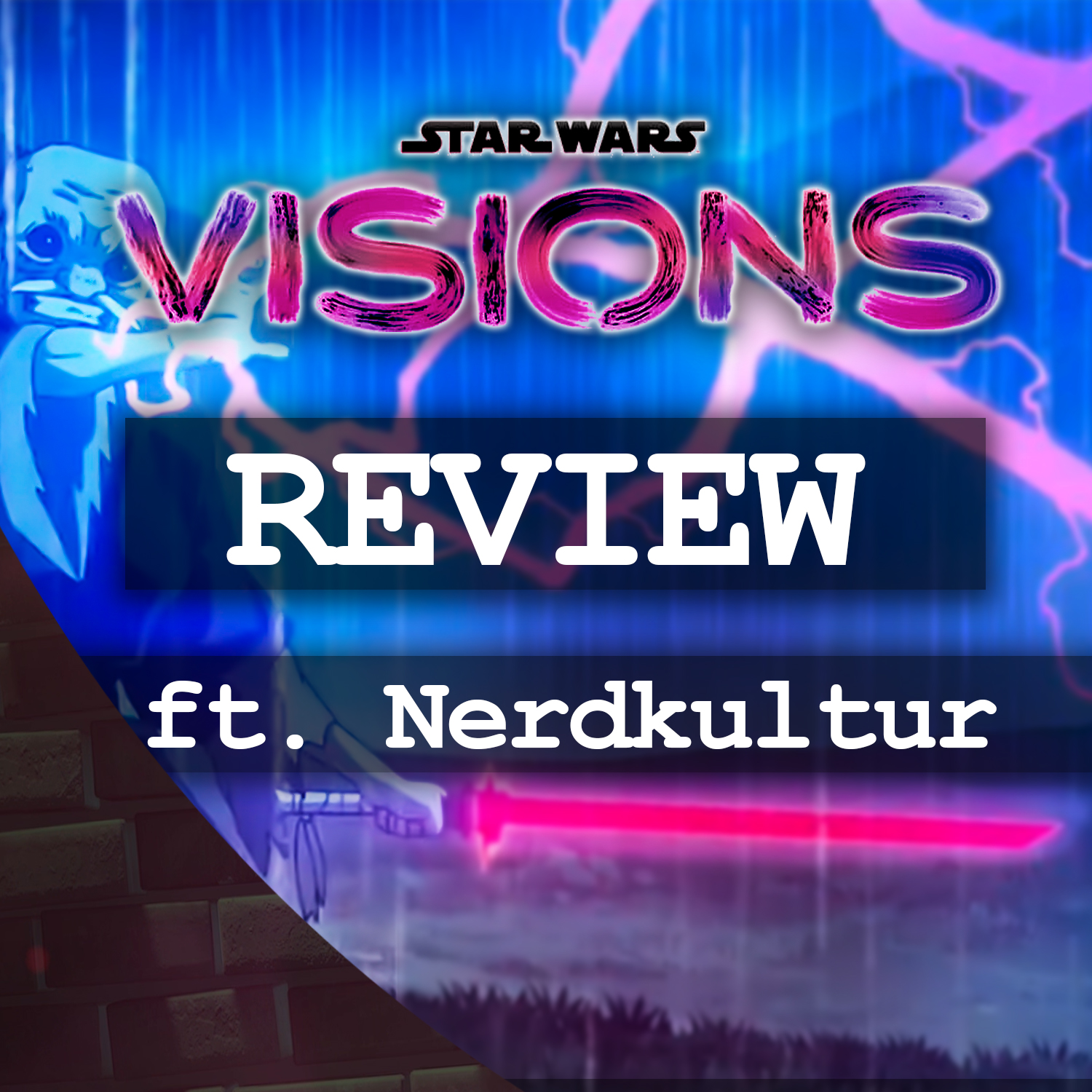 #101 | Star Wars Visionen: Unsere Favoriten + Midnight Mass feat. Nerdkultur